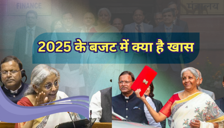 What are the major decisions in Budget 2025