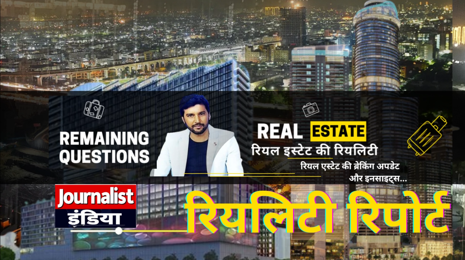 Real Estate News Journalist India