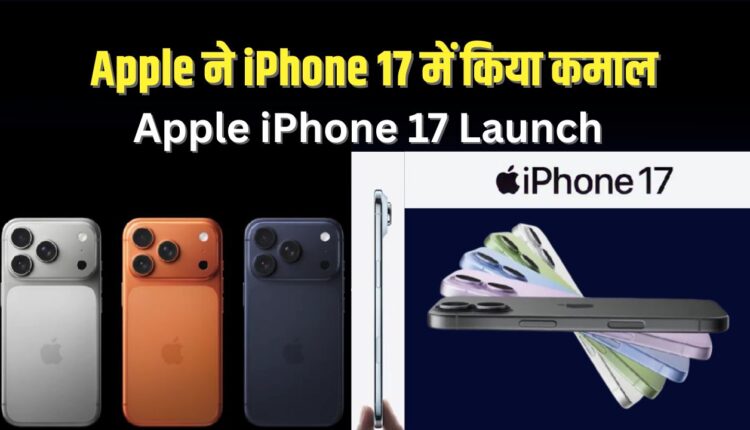 Apple iPhone 17 Launch
